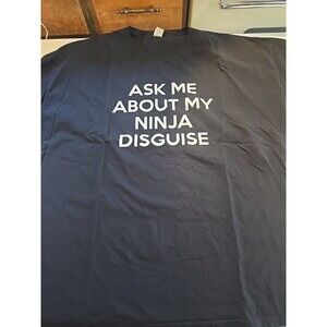 FTL  T-Shirt  3XL "Ask About My Ninja Disguise" Black Short Sleeve NEW NO TAGS